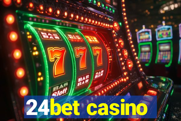 24bet casino